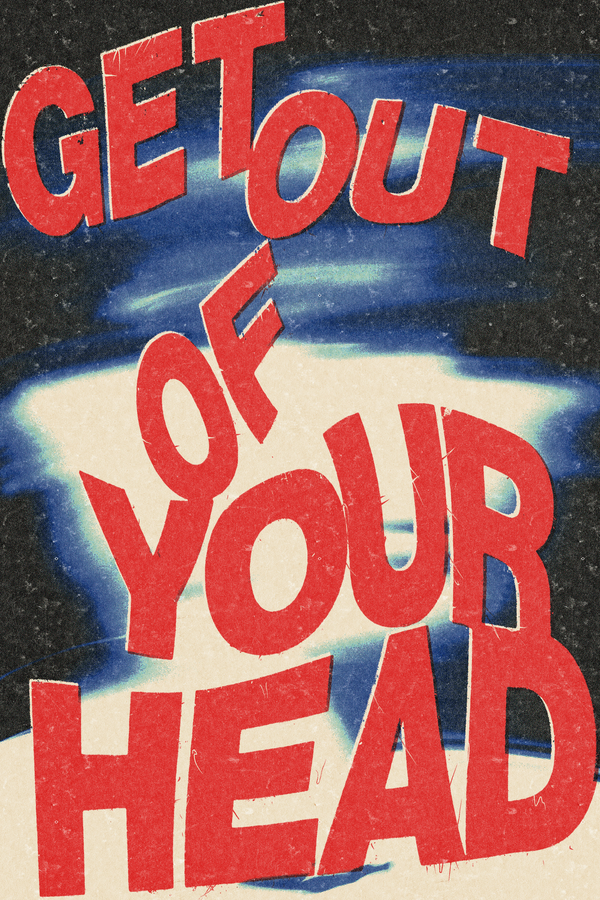 Get Out Of Your Head' Poster
