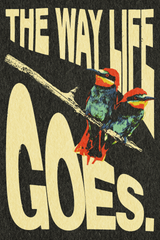 The Way Life Goes' Poster