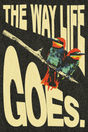 The Way Life Goes' Poster