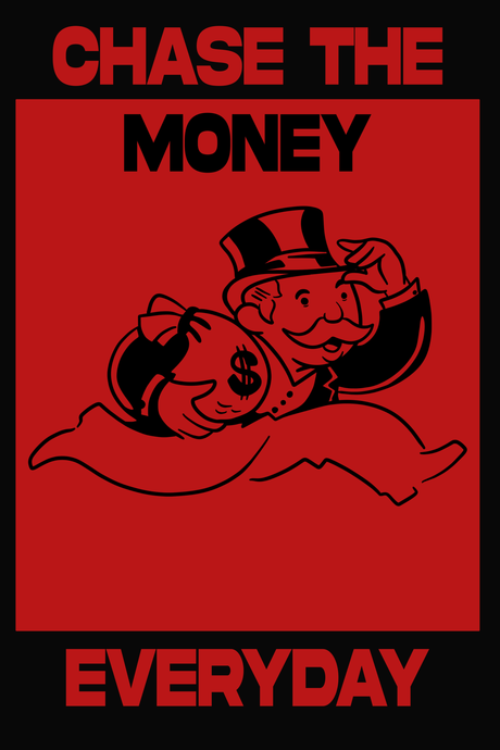 Chase The Money 'Red' Poster