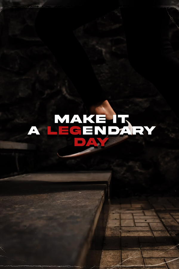 (Leg)endary (Day) Poster