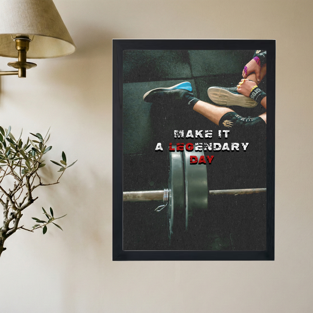 (Leg)endary (Day) Poster V2 - Mockup 2