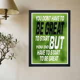 Start To Be Great' Poster V2 - Mockup 2