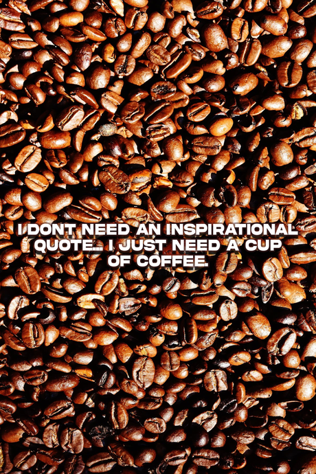 Just Need Coffee' Poster