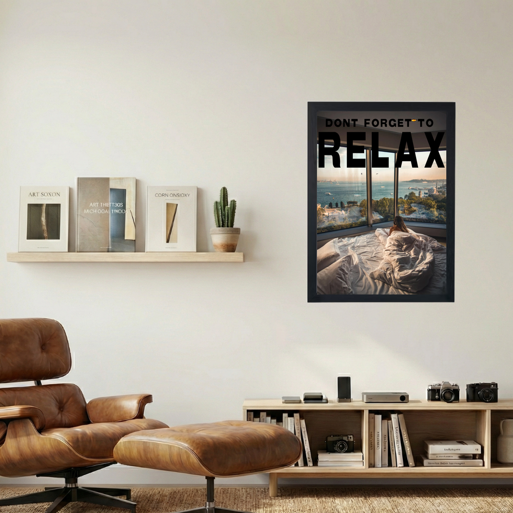 Don't Forget To Relax' Poster - Mockup 1