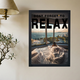 Don't Forget To Relax' Poster - Mockup 2
