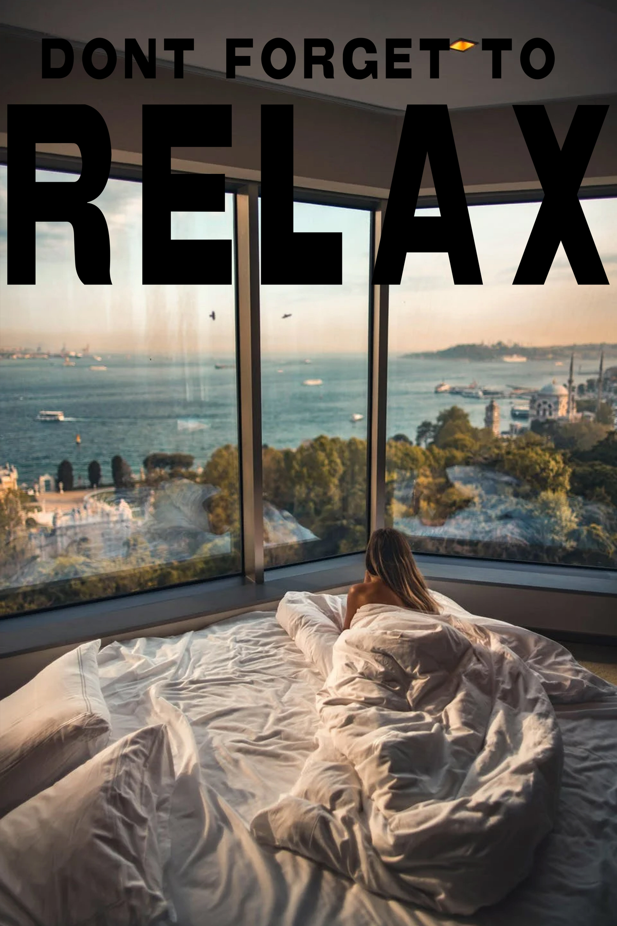 Don't Forget To Relax' Poster
