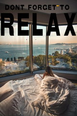 Don't Forget To Relax' Poster