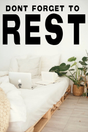 Don't Forget To Rest' Poster