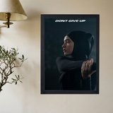 Don't Give Up' Poster - Mockup 2