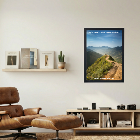 If You Can Dream It' Poster - Mockup 1