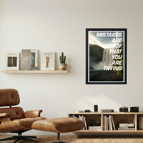Mistakes Are Proof' Poster - Mockup 1