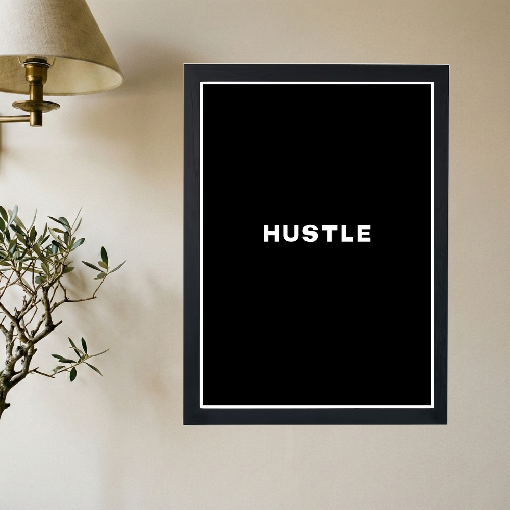 Hustle' Poster - Mockup 2