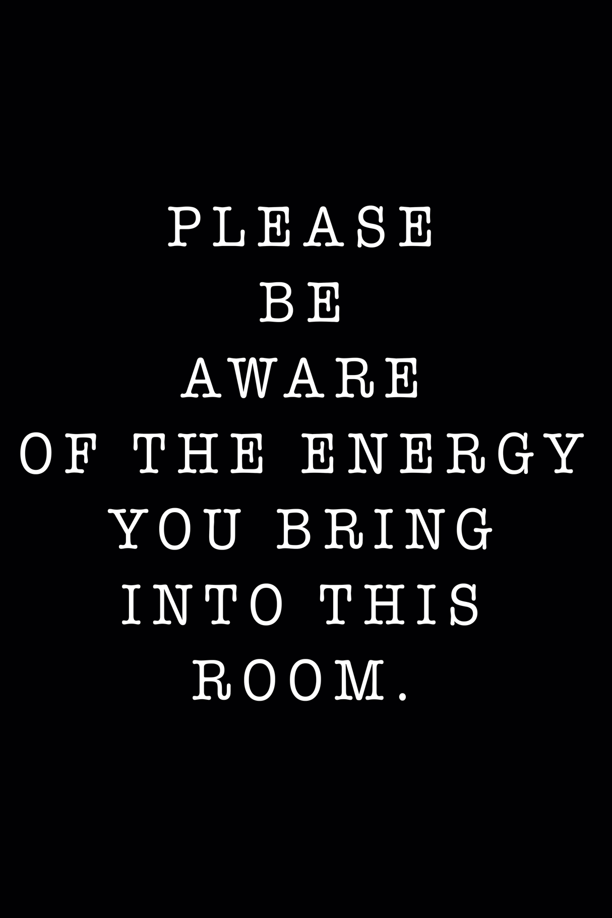 Be Aware Of The Energy' Poster