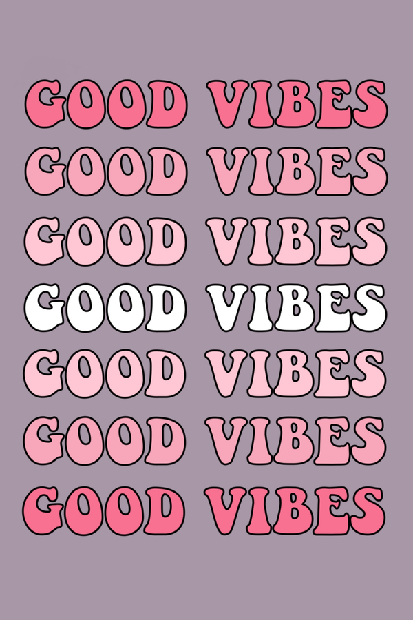 Good Vibes' Poster