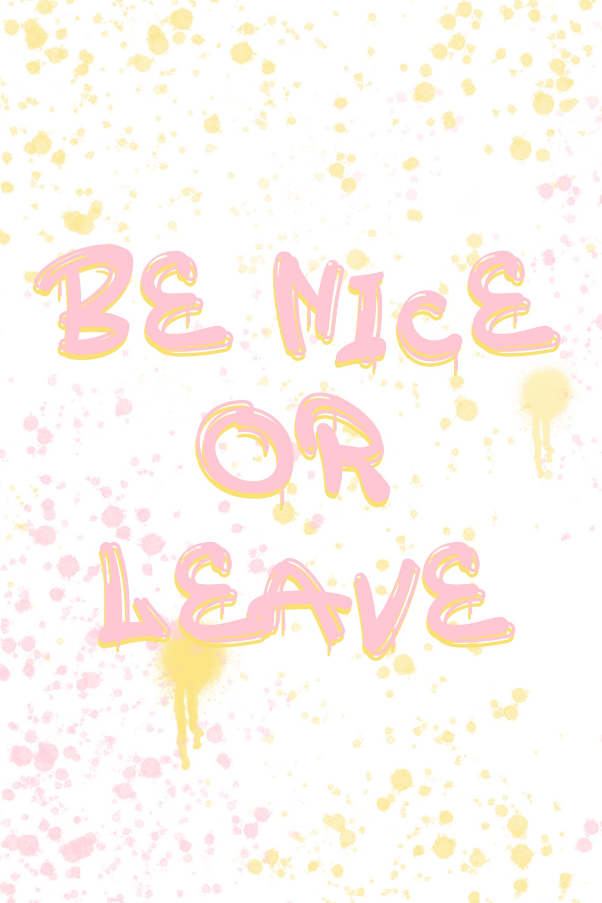 Be Nice Or Leave' Poster