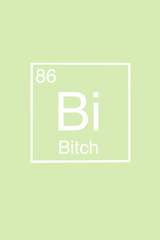 B*tch' Element Poster