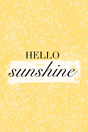 Hello Sunshine' Poster