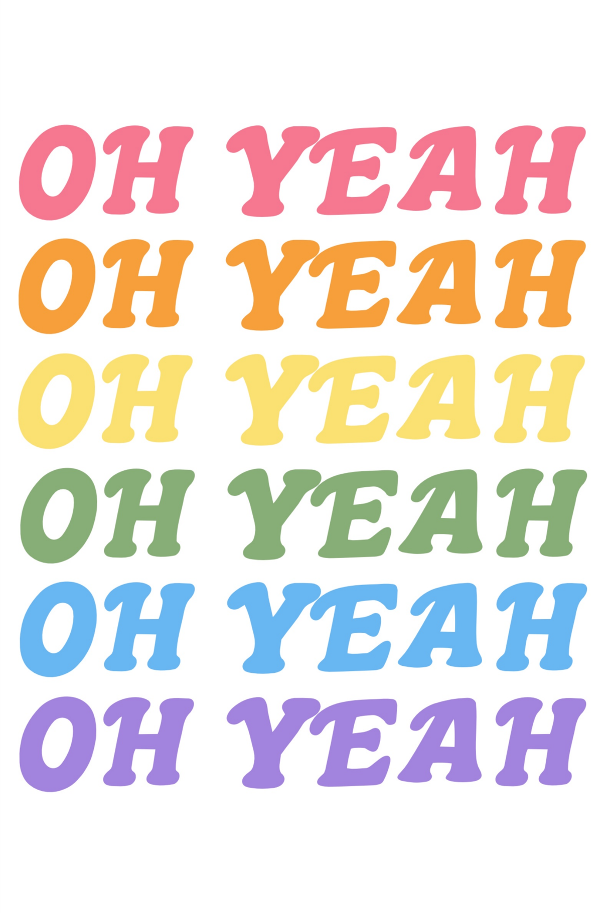 Oh Yeah' Poster