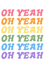 Oh Yeah' Poster