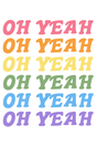 Oh Yeah' Poster