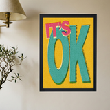 It's OK' Poster - Mockup 2