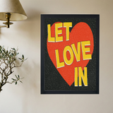 Let Love In' Poster - Mockup 2