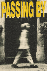 Passing By' Poster