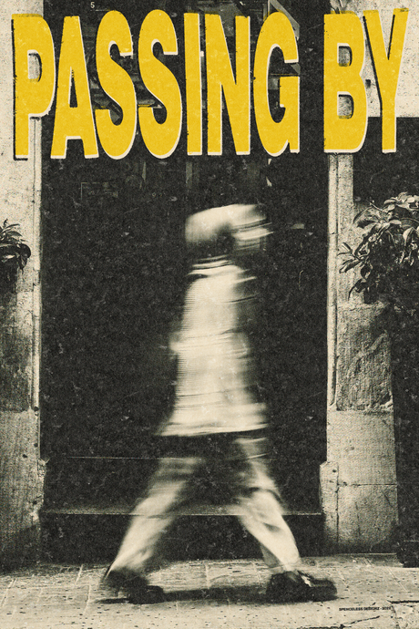 Passing By' Poster