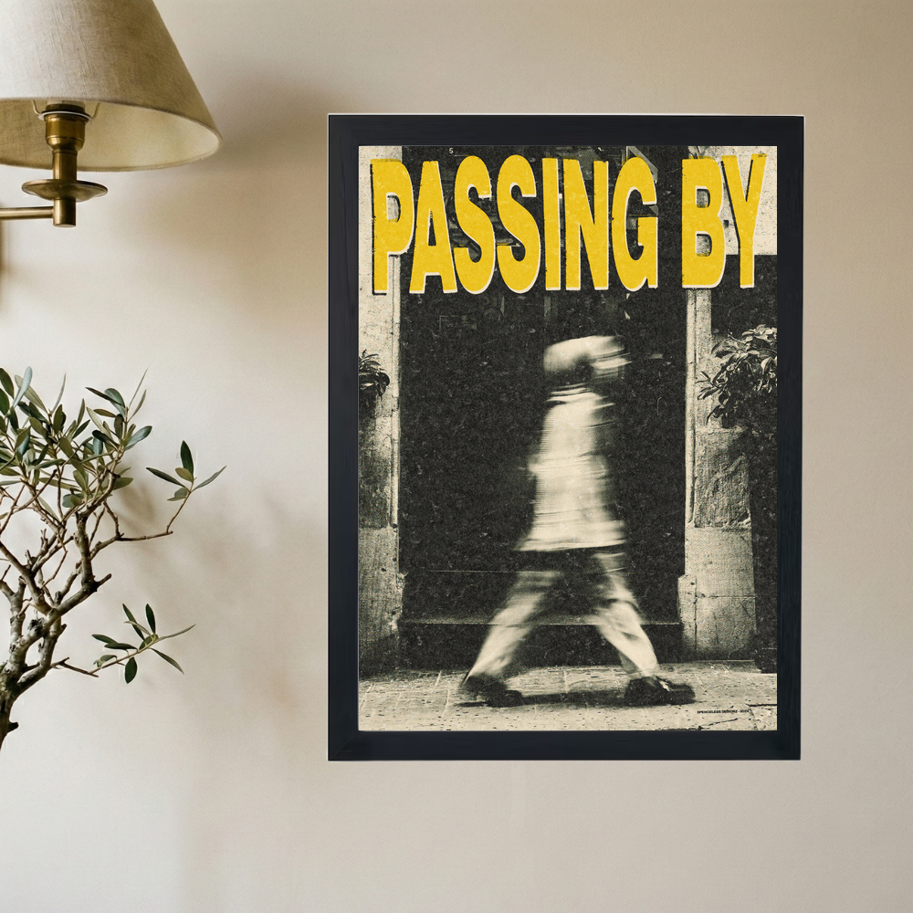 Passing By' Poster - Mockup 2
