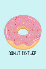 Donut Disturb' Poster
