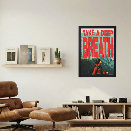 Take A Deep Breath' Poster - Mockup 1