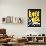 Take It Easy' Poster - Mockup 1