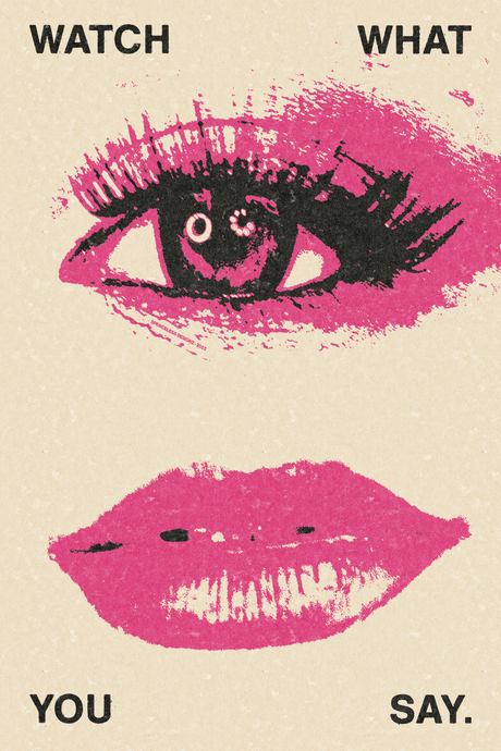 Watch What You Say' Poster