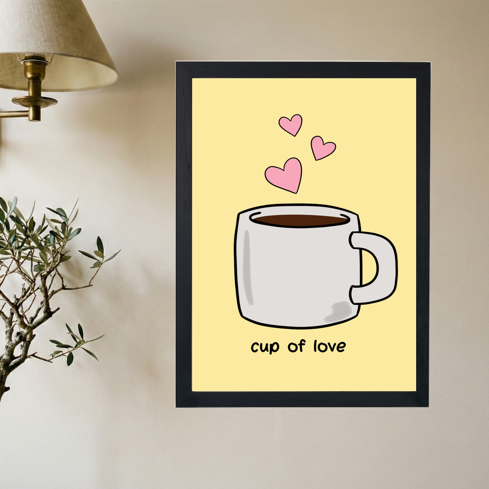 Cup of Love' Poster - Mockup 2