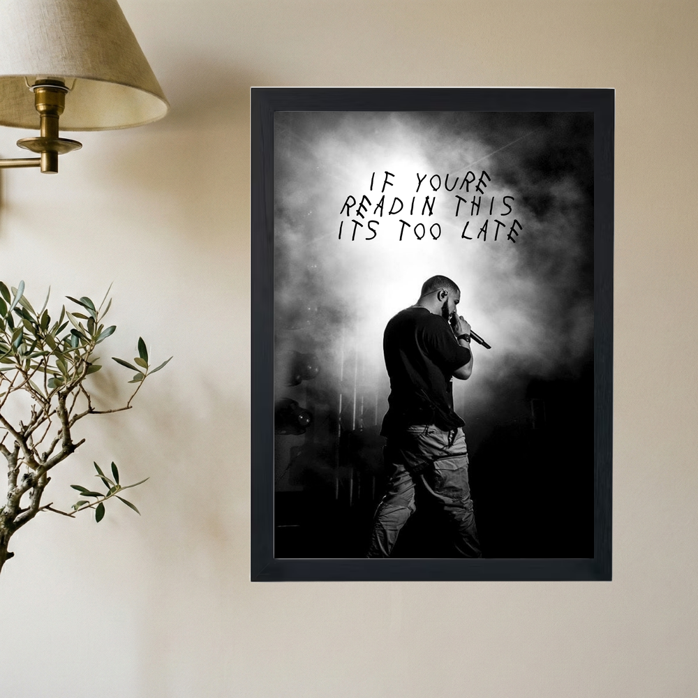 Drake 'If You're Readin This Its Too Late' Poster - Mockup 2