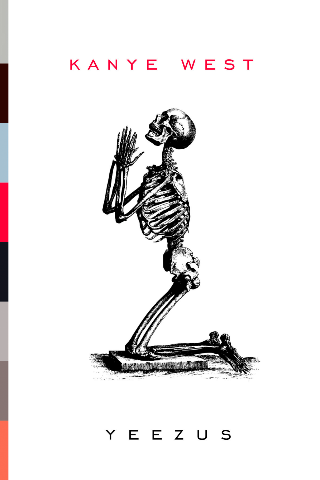 Kanye West 'Yeezus Skelton' Poster