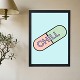 Chill Pill' Poster - Mockup 2