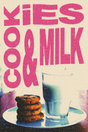 Cookies & Milk' Poster