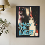 Enjoy The Moment' Poster - Mockup 2