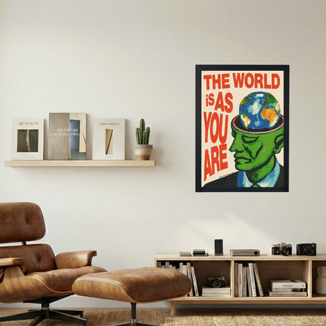 The World Is As You Are' Poster - Mockup 1
