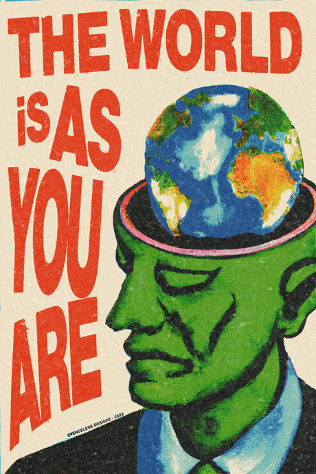 The World Is As You Are' Poster