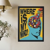 Where Is My Mind' Poster - Mockup 2