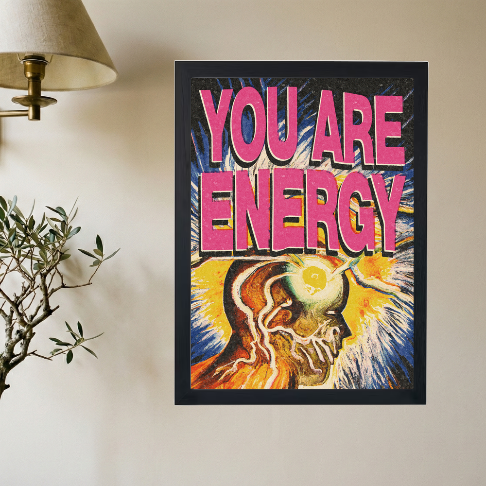 You Are Energy' Poster - Mockup 2