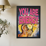 You Are Energy' Poster - Mockup 2