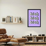 Blah Blah Blah Poster - Mockup 1