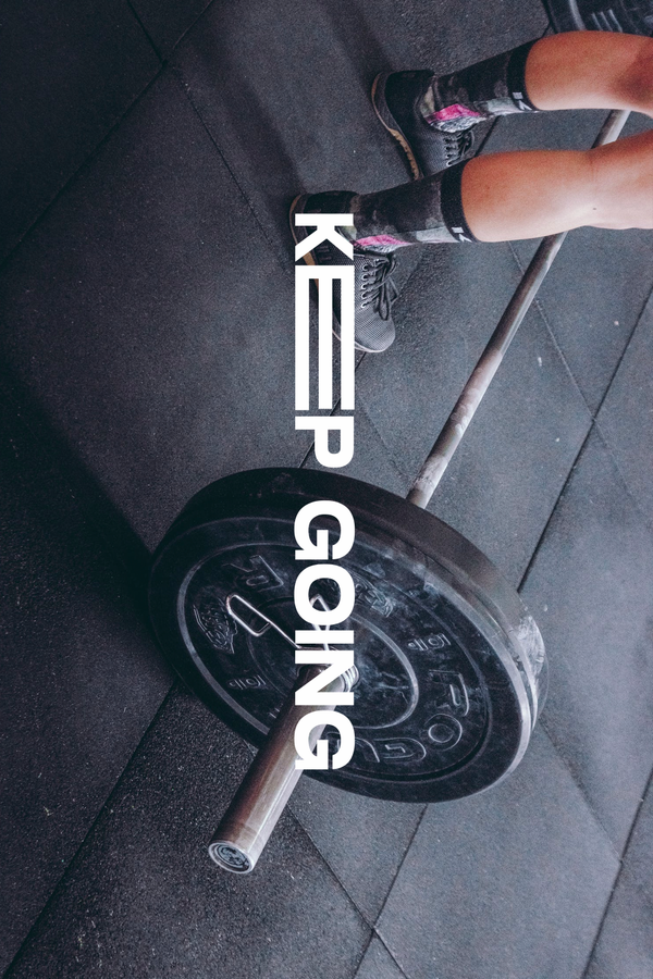 Keep Going Weights' Poster