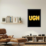 Black 'Ugh' Poster - Mockup 1