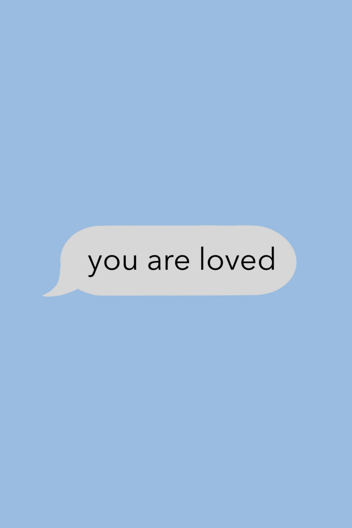 You Are Loved' Text Poster