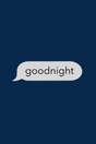 Goodnight' Text Poster